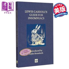 【中商原版】刘易斯 卡罗尔的失眠症指南 插图版 Lewis Carroll s Guide for Insomniacs 英文原版 Lewis Carroll
