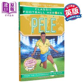 【中商原版】足球英雄系列 贝利球王收集 Pele Classic Football Heroes Collect them all 英文原版 Matt & Tom Oldfield