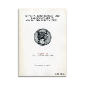 Schweiz  Renaissance-Und Barock Medaillen Gold-Und Silbermünzen Auktion 250丨文艺复兴时期和巴洛克时期的奖牌和装饰：来自瑞士私