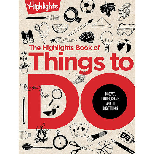 精彩活动集锦 儿童科普读物 英文原版 The Highlights Book of Things to Do 6-10岁 商品图0