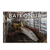 【现货】Baikonur : Vestiges of the Soviet Space Programme | 拜科努尔:苏联太空计划的遗迹 废墟景观摄影 商品缩略图0