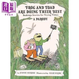 【中商原版】青蛙和蟾蜍在竭尽全力 Frog and Toad are Doing Their Best 英文原版 Jennie Egerdie 现当代文学 