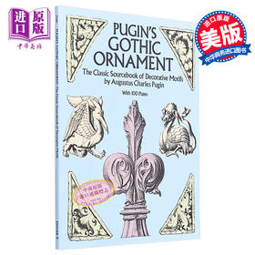 【中商原版】Pugin's Gothic Ornament 进口艺术 普金的哥特式装饰：100个盘子装饰图案的经典原始资料 Dover