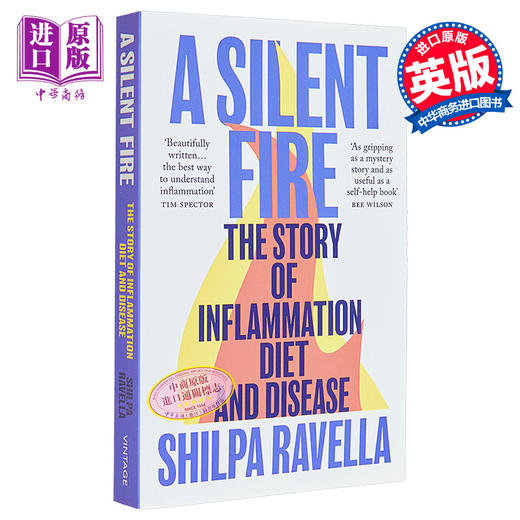 【中商原版】无声之火 炎症 饮食和疾病的故事 英文原版 A Silent Fire Shilpa Ravella 饮食养生 营养学 健康饮食 商品图0