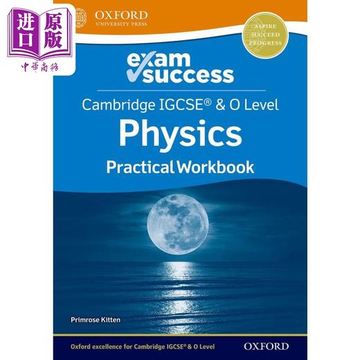 【中商原版】Cambridge IGCSE & O Level Physics Exam Success Practical Workbook 剑桥IGCSE OLevel物理考试成功实践练习册 商品图0