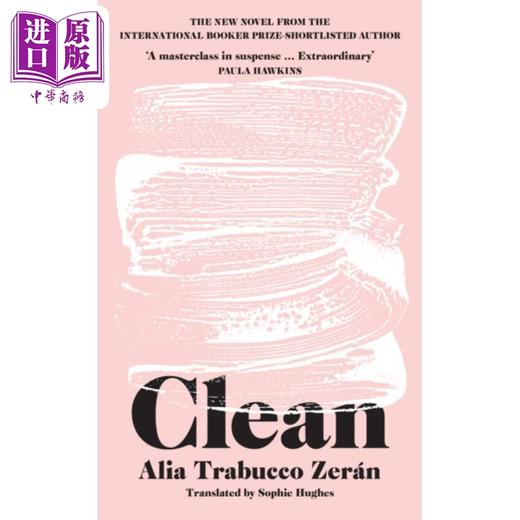 预售 【中商原版】干净 Clean 英文原版 Alia Trabucco Zerán 世界现当代文学 经典文学 商品图0