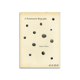 A Numismatic Biography丨钱币图记