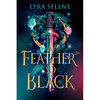 黑色的羽毛 The Fair Folk Trilogy系列 Lyra Selene 英文原版 A Feather So Black 商品缩略图0