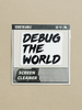 DEBUG THE WORLD屏幕清洁贴 商品缩略图7