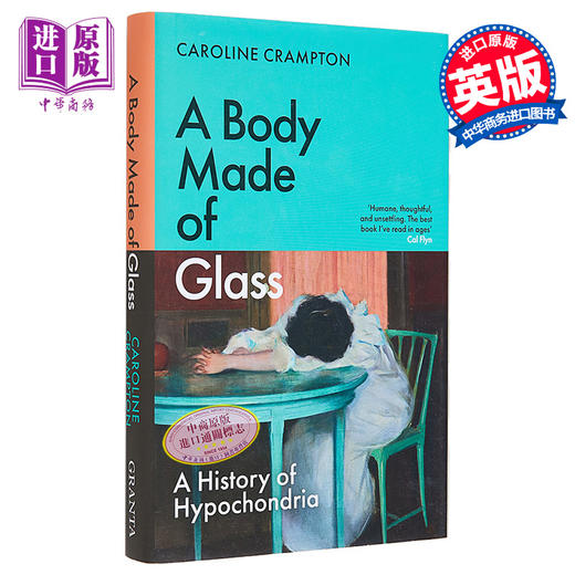 【中商原版】玻璃制成的身体 疑病症的历史 A Body Made of Glass 英文原版 Caroline Crampton 人文社科 商品图0