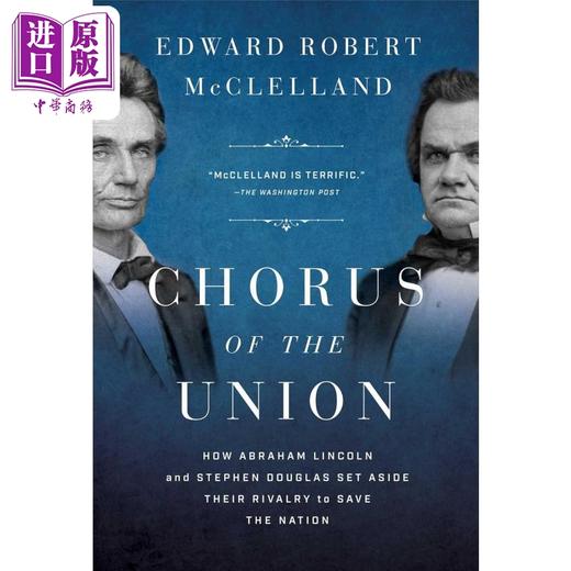 【中商原版】联邦合唱团 Chorus of the Union 英文原版 Edward Robert McClelland 人文社科 社科哲学 美国史 商品图0