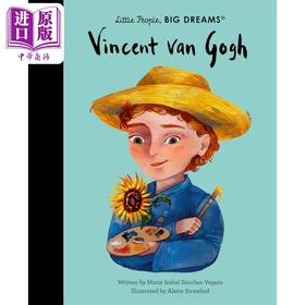 【中商原版】小人物大理想 梵高 (画家) Little People Big Dreams Vincent van Gogh英文原版 儿童故事绘本人物图画传记 精装