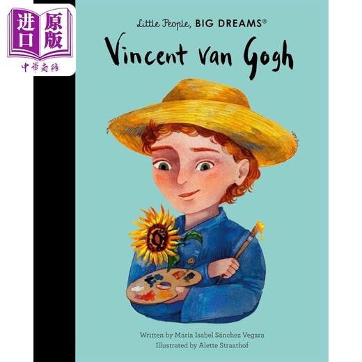 【中商原版】小人物大理想 梵高 (画家) Little People Big Dreams Vincent van Gogh英文原版 儿童故事绘本人物图画传记 精装 商品图0