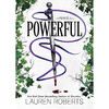 强力 无力系列作者劳伦·罗伯茨新作 Lauren Roberts 英文原版 Powerful: A Powerless Story 商品缩略图0