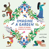 想象花园 改变世界的勇气故事 儿童绘本故事书 英文原版 Imagine a Garden: Stories of Courage Changing the World 6-10岁 商品缩略图0