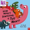 【中商原版】太多恐龙了 How Many Dinosaurs is Too Many 英文原版 儿童绘本 动物图画故事书 进口低幼童书 亲子读物 2岁+ 商品缩略图0