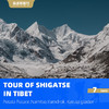 TOUR OF SHIGATSE IN TIBET 7Days 后藏日喀则7日 商品缩略图0