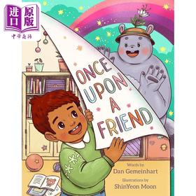 【中商原版】从前有个朋友 ShinYeon Moon Once Upon a Friend 英文原版 儿童绘本 亲子读物 图画故事书 精装进口图书 3-6岁