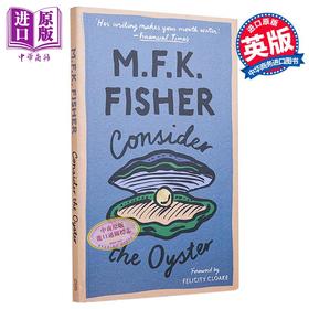 【中商原版】M F K 费雪 写给牡蛎的情书 Consider the Oyster 英文原版 M F K Fisher 美食 食经