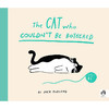 惹不起的猫 杰克库兰德 儿童绘本 英文原版 The Cat Who Couldn't Be Bothered: Jack Kurland 2-6岁 商品缩略图0