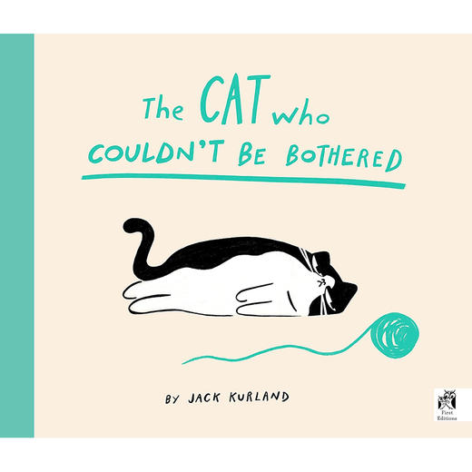 惹不起的猫 杰克库兰德 儿童绘本 英文原版 The Cat Who Couldn't Be Bothered: Jack Kurland 2-6岁 商品图0