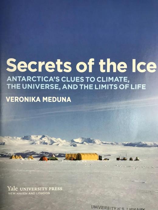 冰雪的秘密：南极洲对气候、宇宙与生命极限的启示 150余幅彩色插图 精装16开 商品图3