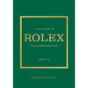 劳力士:这个标志性品牌的故事 英文原版 Little Book of Rolex: The story behind the iconic brand 商品缩略图0