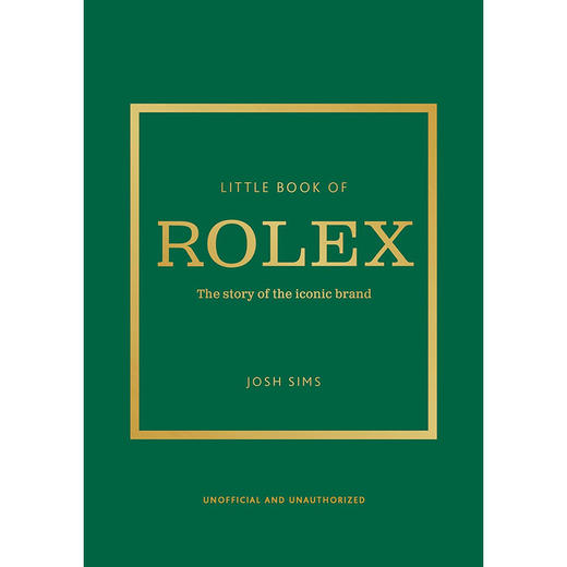 劳力士:这个标志性品牌的故事 英文原版 Little Book of Rolex: The story behind the iconic brand 商品图0