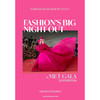 时尚之夜 大都会晚宴造型手册 时尚艺术 英文原版 Fashion's Big Night Out: The Met Gala Look Book 商品缩略图0