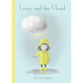 丽兹与云 儿童绘本故事书 Eric Fan 英文原版 Lizzy and the Cloud 3-7岁