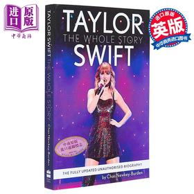 【现货】泰勒 斯威夫特 完整故事 Taylor Swift The Whole Story 英文原版 Chas Newkey Burden 文体艺术人物传记