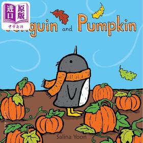 【中商原版】企鹅一族 企鹅与南瓜 Salina Yoon Penguin and Pumpkin英文原版 儿童纸板绘本 纸板书图画书 动物故事 进口童书