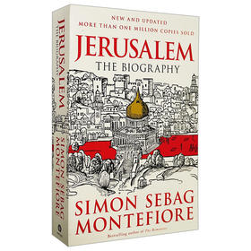 新版 耶路撒冷三千年英文原版书 Jerusalem The Biography 正版英文版历史进口书籍 西蒙蒙蒂菲奥里