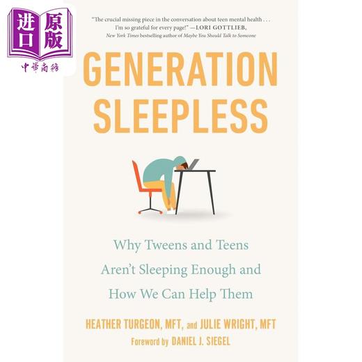 【中商原版】无眠一代 为什么青少年睡眠不足以及我们如何帮助他们 Generation Sleepless 英文原版 Heather Turgeon 商品图0