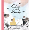 克拉拉和小鸟 儿童绘本故事书科普情绪启蒙 英文原版 Clara and the Birds: A Picture Book 4-8岁 商品缩略图0