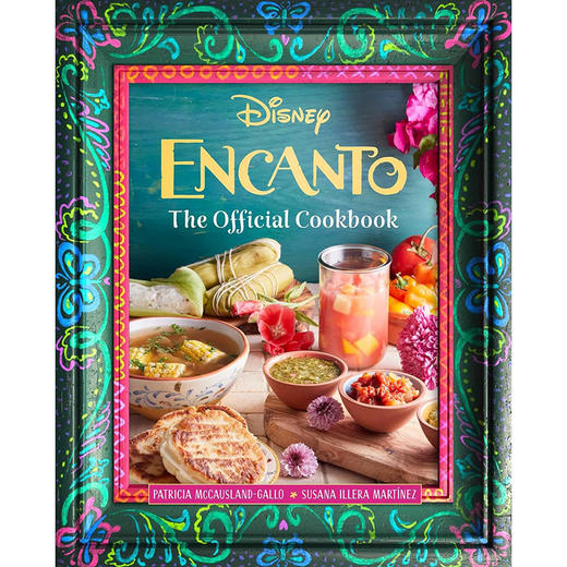 魔法满屋官方食谱书 迪士尼动画电影周边书 英文原版 Encanto: The Official Cookbook 商品图0