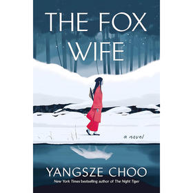 狐狸的妻子 朱洋熹  马来西亚作家 英文原版 The Fox Wife