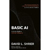 基础人工智能：人工智能人类指南 大卫·谢瑞尔 英文原版 Basic AI: A Human Guide to Artificial Intelligence 商品缩略图0