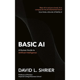 基础人工智能：人工智能人类指南 大卫·谢瑞尔 英文原版 Basic AI: A Human Guide to Artificial Intelligence