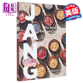 【中商原版】酱 韩国烹饪的灵魂 Jang The Soul of Korean Cooking 英文原版 Mingoo Kang 韩日料理 酱料烹饪