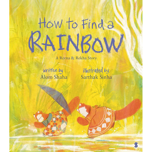 如何寻找彩虹 儿童绘本故事书 Alom Shaha 英文原版 How to Find a Rainbow 3-7岁 商品图0