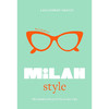 米兰风格小书:标志性城市的时尚史 英文原版 Little Book of Milan Style: The Fashion History of the Iconic City: 6 商品缩略图0