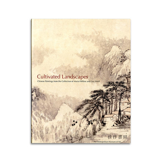 Cultivated Landscapes: Reflections of Nature in Chinese Painting with Selections丨文雅之境：玛丽·海伦和基·伟尔的中国画 商品图0