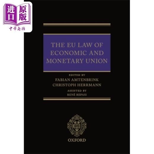 预售 【中商原版】欧盟经济与货币联盟法 EU Law of Economic and Monetary Union 英文原版 Fabian Amtenbrink 人文社科 商品图0