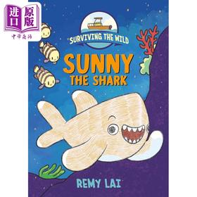 【中商原版】桥梁漫画 野外生存白鳍鲨桑尼 Surviving the Wild Sunny the Shark英文原版 儿童图画图像小说动物漫画故事 6岁+