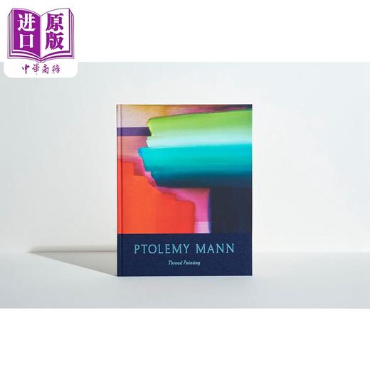 预售 【中商原版】Ptolemy Mann: Thread Painting 进口艺术 托勒密·曼恩：线织画 商品图0