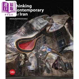 预售 【中商原版】Rethinking The Contemporary Art Of Iran 进口艺术 重新思考伊朗当代艺术