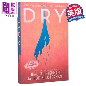 预售 【中商原版】旱灾 Dry 英文原版 Neal Shusterman Jarrod Shusterman 国际流行小说 推理侦探小说