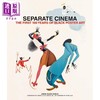 预售 【中商原版】Separate Cinema: The First 100 Years of Black Poster Art 进口艺术 分离的电影：黑人海报艺术的初100年 商品缩略图0