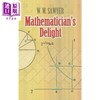 【中商原版】数学的快乐 Mathematician's Delight 英文原版 W W Sawyer 数学 科学百科 商品缩略图0